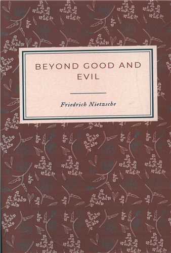 beyond good and evil  فراسوی نیک و بد