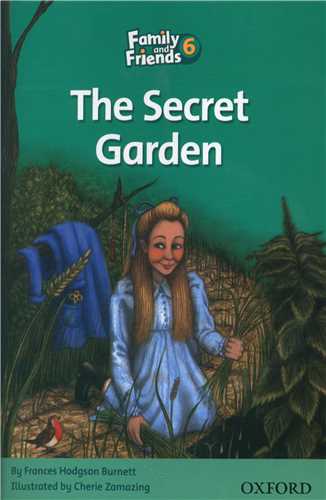 The Secret Garden مناسب Family and Friends 6 (جنگل)