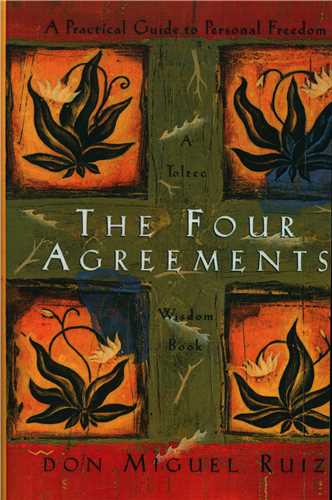 The Four Agreements 