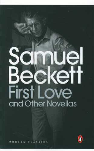 First Love and other Novellas