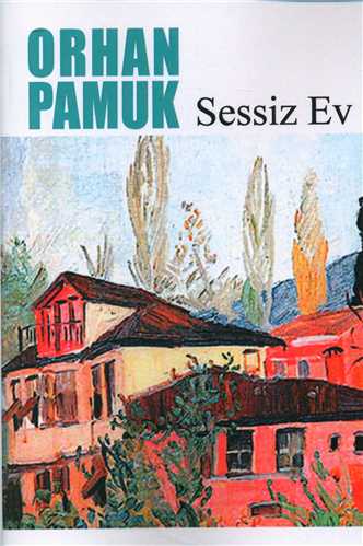 Sessiz Ev خانه خاموش