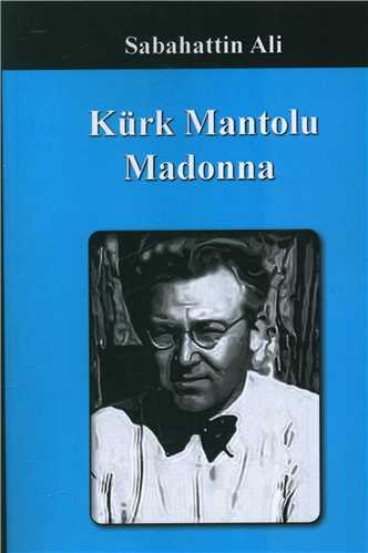 Kurk Mantolu Madonna  قديسه (معيار انديشه)