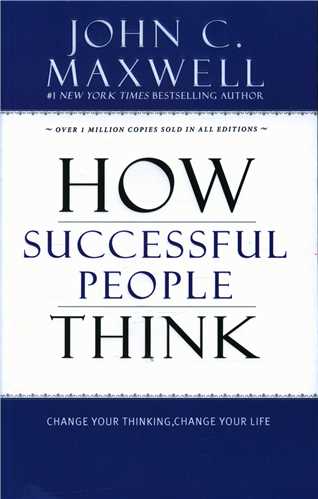 How succeccful People Think  افراد موفق چگونه فکر می کنند .
