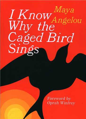 I Know Why the Caged Bird Singsمیدانم چرا پرنده در قفس میخواند