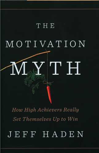 The Motivation Myth  افسانه انگیز