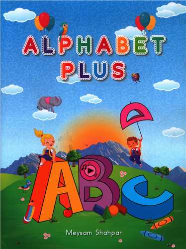 Alphabet Plus (کتاب دانش آموز و سی دی )( جنگل)