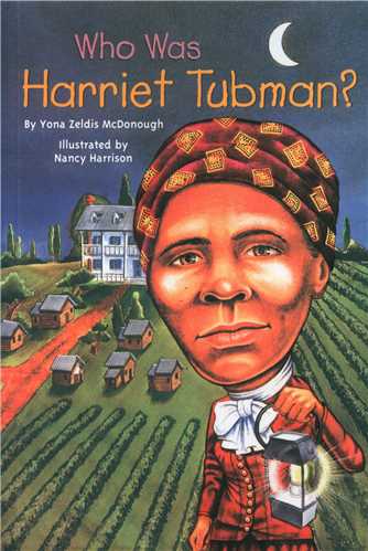 Who Was Harriet Tubman  هریت تابمن که بود