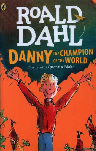 Danny and Champion of the World   کتاب دنی قهرمان جهان