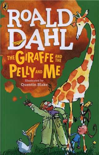 The Giraffe and the Pelly and Me من و زرافه و پلی(جنگل)