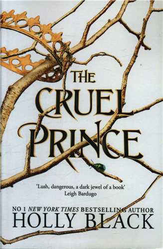 the cruel prince  شاهزاده ظالم