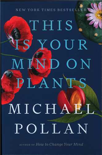 this is your mind on plants  ذهنیت شما از گیاهان