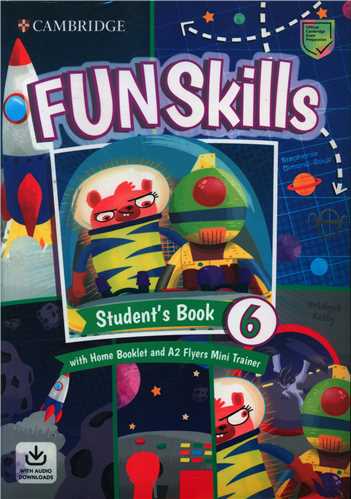 Fun Skills 6 (کتاب دانش آموز و کتاب کار و کتاب تمرین خانه و سی دی ) (جنگل)