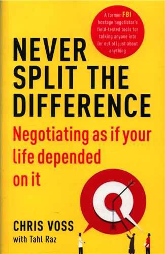 Never Split The Difference هرگز سازش نکنید (جنگل)