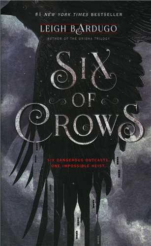Six of Crows شش کلاغ (جنگل)