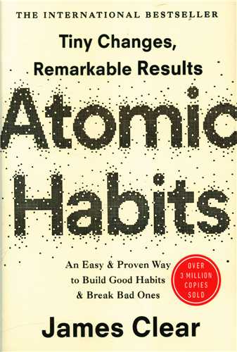 Atomic Habits عادت های اتمی (وزیری)(جنگل)