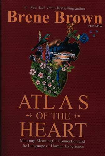 Atlas of The Heart  اطلس دل
