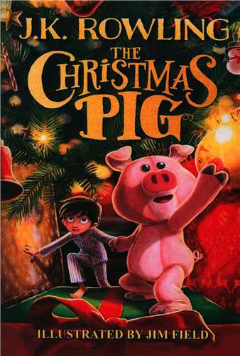 The Christmas Pig کریسمس در گم و گور آباد