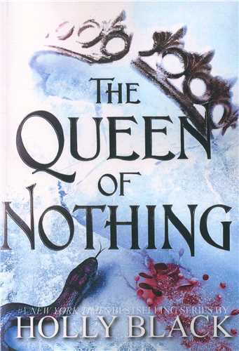 Queen of Nothing  ملکه هیچ