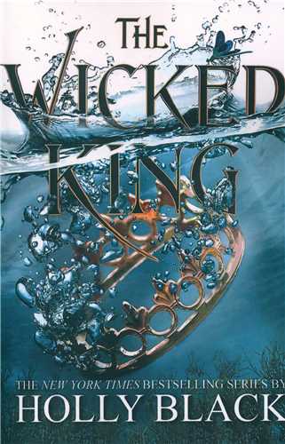 The Wicked King پادشاه شرور