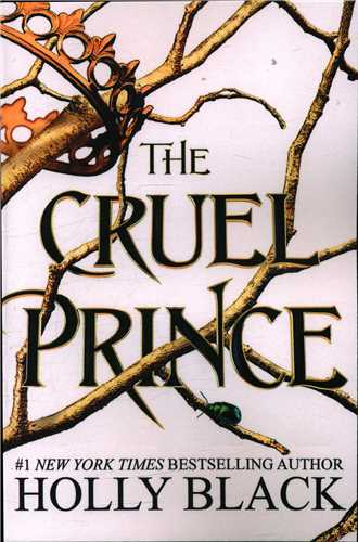 The Cruel Prince شاهزاده ظالم