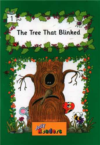 Jolly Readers: The Tree That Blinked