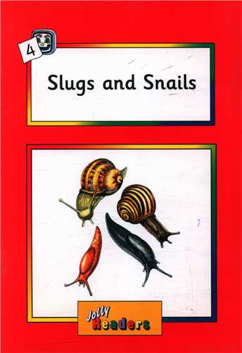 Jolly Readers: Slugs and Snails