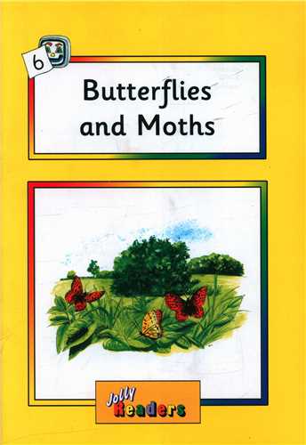 Jolly Readers: Butterflies and Moths