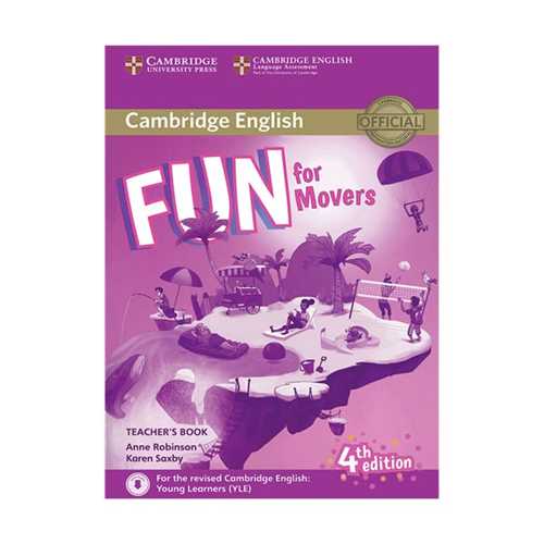 Teachers Book: Fun for Movers (ویراست چهارم)(کتاب دانش آموز و سی دی ) (جنگل)
