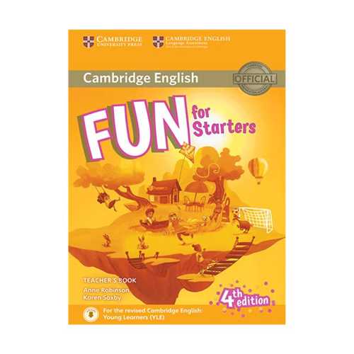 Teachers Book: Fun for Starters ویراست چهارم)(کتاب دانش آموز ) (جنگل)