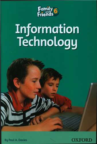 Information Technology مناسب Family and Friends 6 (جنگل)
