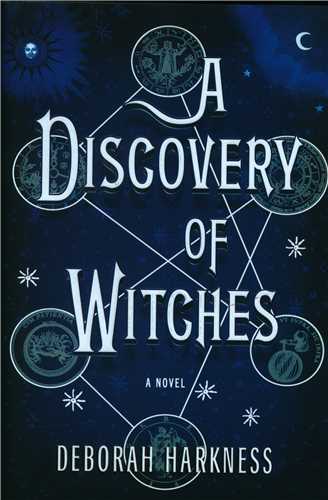 All Souls Triology Book 1: A Discovery of Witches کشف جادوگر