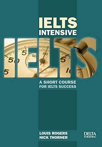 Ielts Intensive: a short course for IELTS success