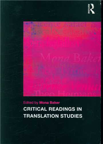 Critical Readings in Tranlslation Studies