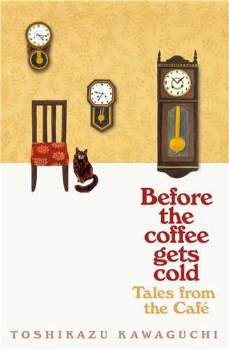 Before the coffee gets cold: Tales from the cafe (سبزان) پيش از آنکه قهوه ات سرد شود
