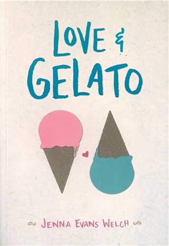 love and gelato عشق و ژلاتو