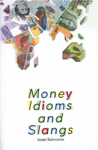 Money Idioms and Slangs