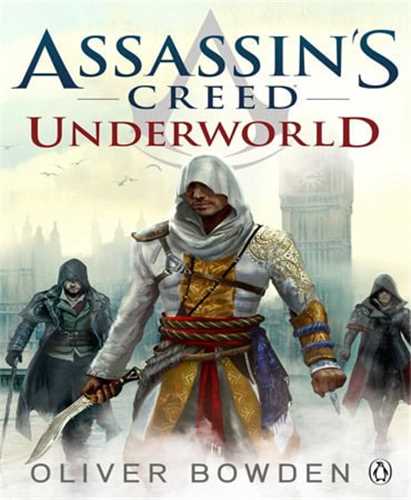Assassins Creed: Underworld اسیسنز کرید عالم اموات و مردگان