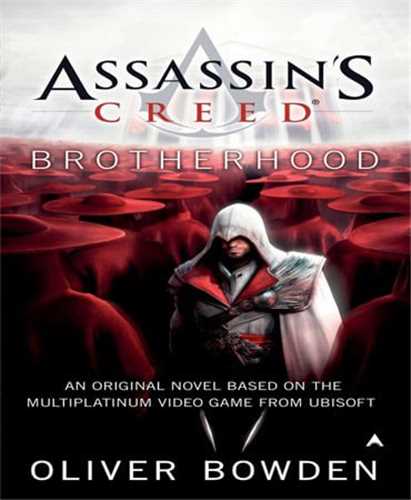 Assassins Creed: Brotherhood اسیسنز کرید  برادری