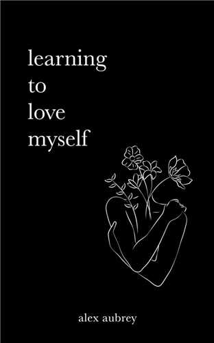 Learning to love myself بیاموزیم خودمان را دوست بداریم 