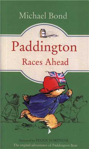 Paddinton Races Ahead (مسابقه های پدینگتون در پیش)