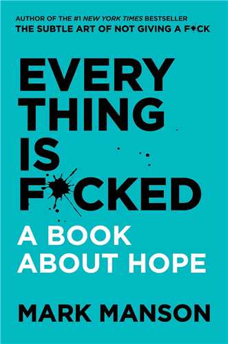 Every Thing is Fucked همه چیز به فنا رفته 