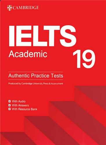 Cambridge Ielts Academic 19 (کتاب دانش آموز و کتاب کار)(جنگل)