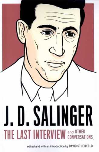 J.D.Salinger The Last Interview سلینجر آخرین مصاحبه