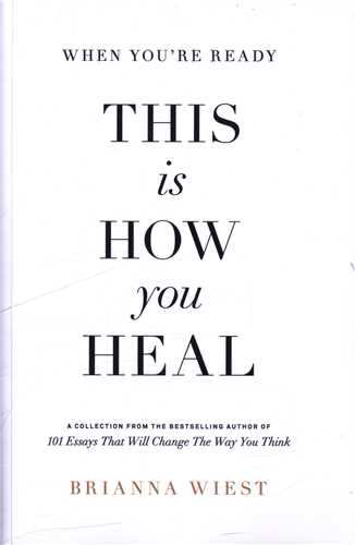 When You re Ready This Is How you Heal وقتی آماده هستید اینگونه شفا می دهید