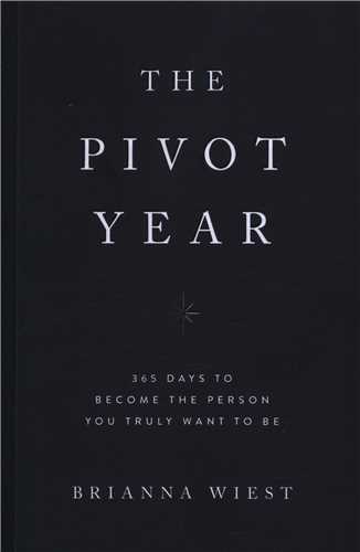 The Pivot Year سال تغییر