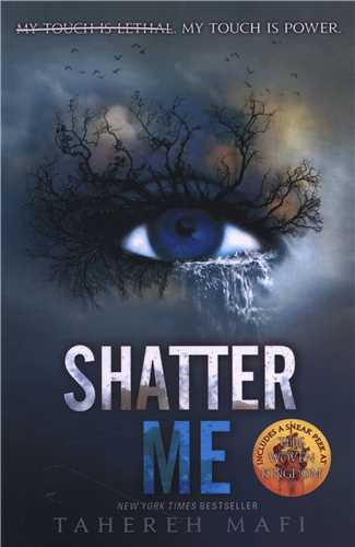Shatter me (خردم کن)
