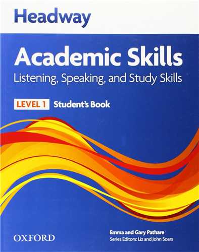 Headway Academic Skills 1 Listening and Speaking (کتاب دانش آموز) (جنگل)