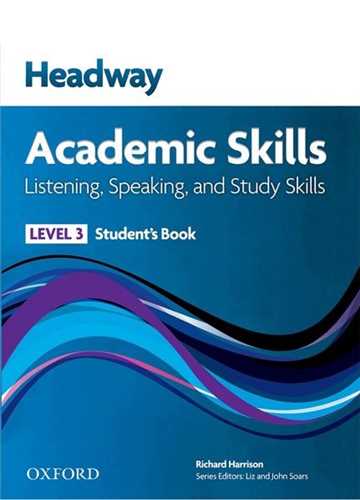 Headway Academic Skills 3 Listening and Speaking (کتاب دانش آموز و سی دی)(جنگل)