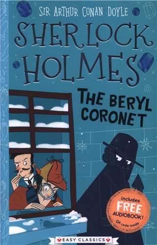Sherlock Holmes: The Beryl (همراه با فایل صوتی)(شبکه تجهیز دانش)