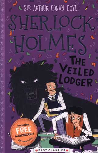 Sherlock holmes: The veiled lodger (همراه با فایل صوتی)(شبکه تجهیز دانش)